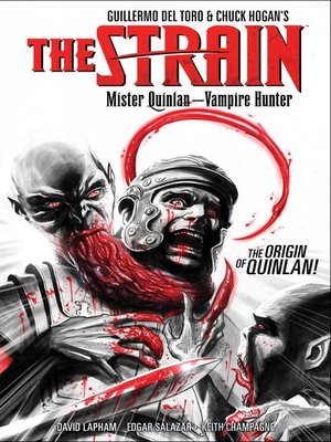 The Strain: Mister Quinlan - Vampire Hunter - ebook